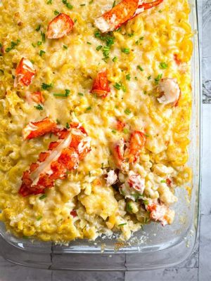  Lobster Macaroni and Cheese: Creamy Indulgence Meets Ocean-Fresh Flavor!